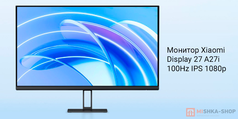 Монитор Xiaomi Display 27" A27i 100Hz IPS 1080p